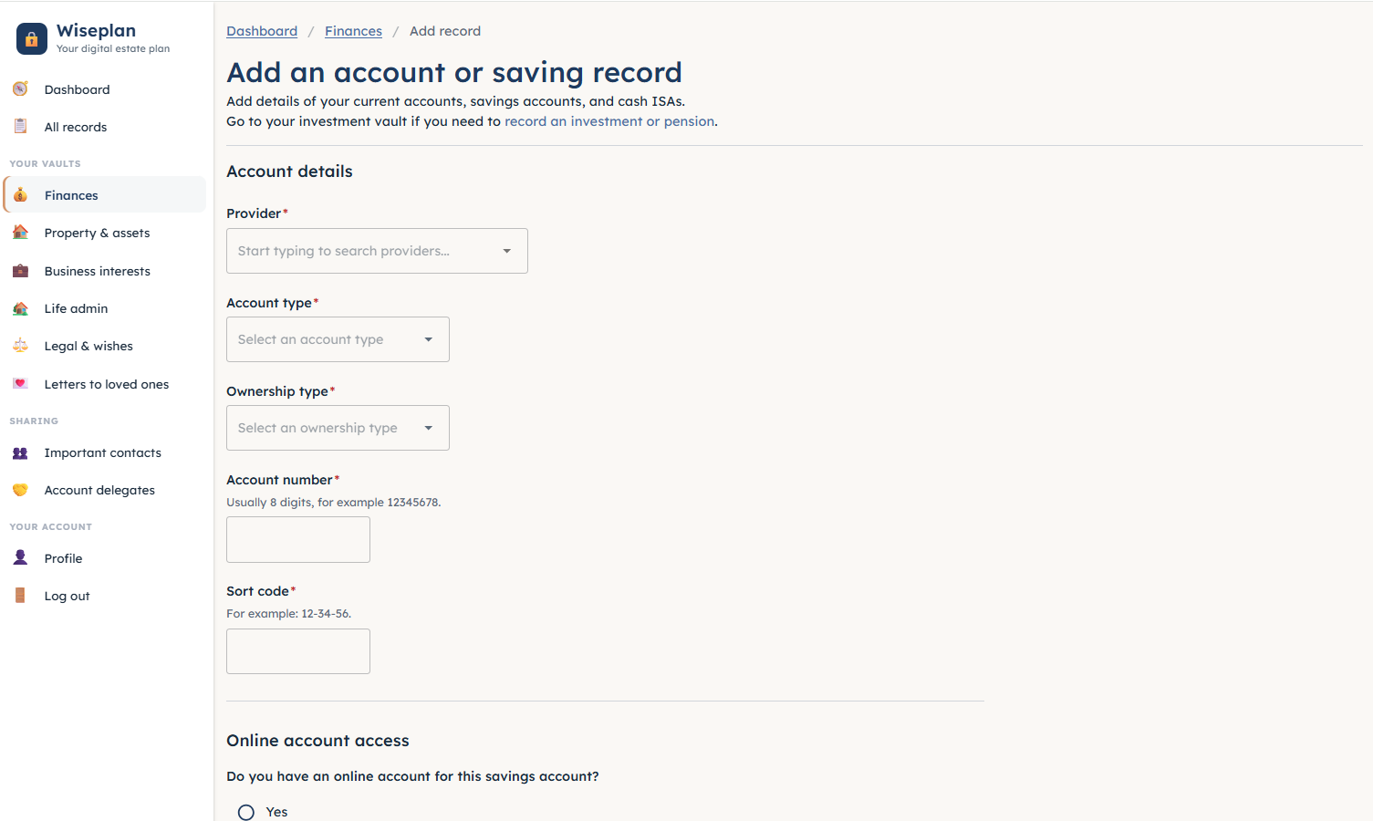 The Wiseplan 'add an account or saving record' form, with guided fields for provider, account type, ownership, account number and sort code.